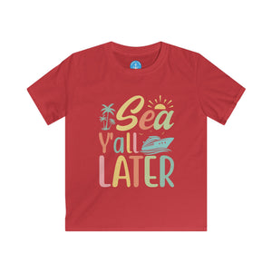 Sea you later Kids Tee