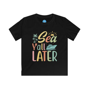 Sea you later Kids Tee